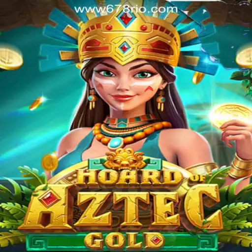 Unveiling the Excitement: HoardofAztecgold and 678Rio.COM Oficial Slots Brasil #1
