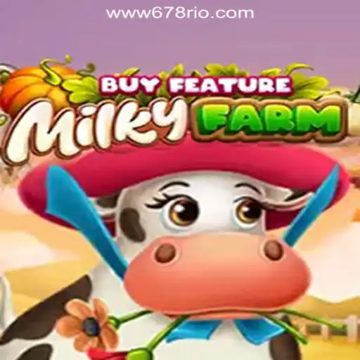 Discovering the Thrills of MilkyFarmBuyFeature